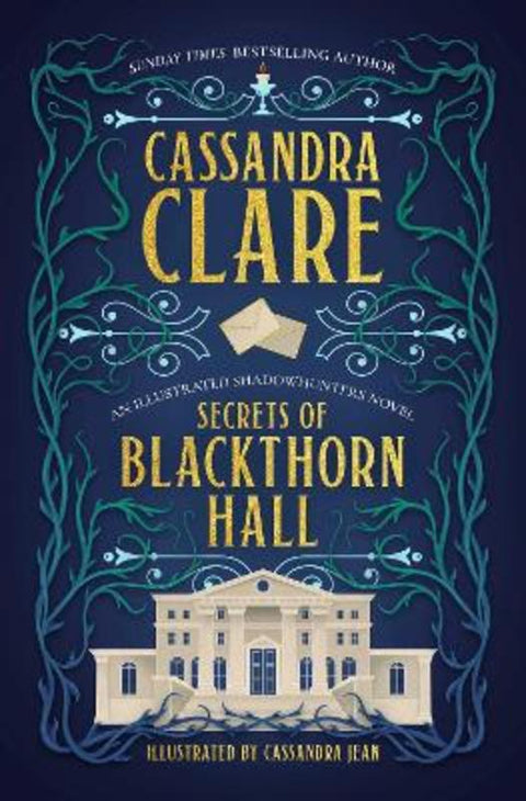 Secrets of Blackthorn Hall by Cassandra Clare - 9781837841561