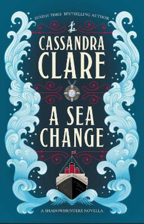 A Sea Change by Cassandra Clare - 9781837841578