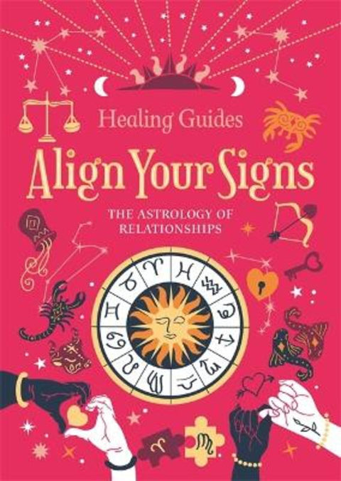Align Your Signs: The Astrology of Relationships by Igloo Books Ltd - 9781837956166