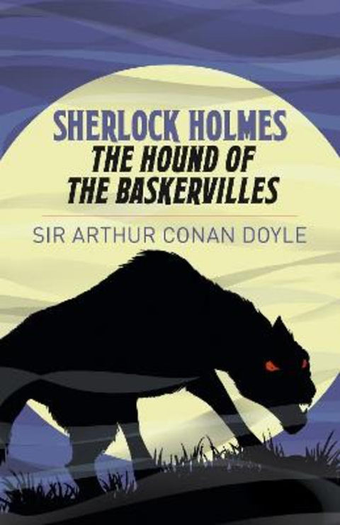Sherlock Holmes: The Hound of the Baskervilles by Arthur Conan Doyle - 9781838573737