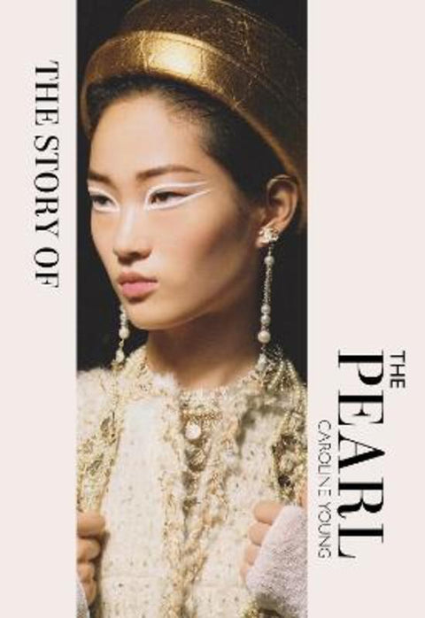 The Story of the Pearl by Caroline Young - 9781838611422