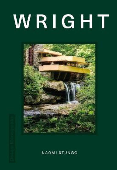 Design Monograph: Wright by Naomi Stungo - 9781838611996