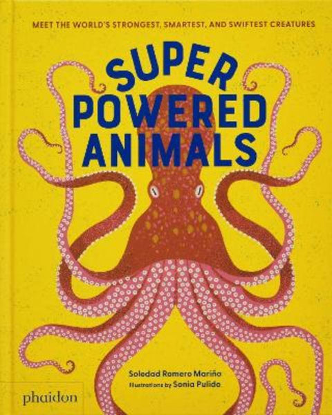 Superpowered Animals from Soledad Romero Marino - Harry Hartog gift idea