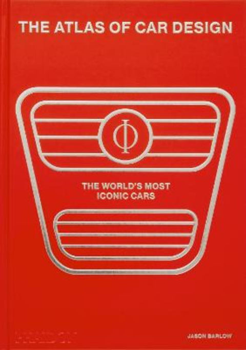 The Atlas of Car Design by Jason Barlow - 9781838667726