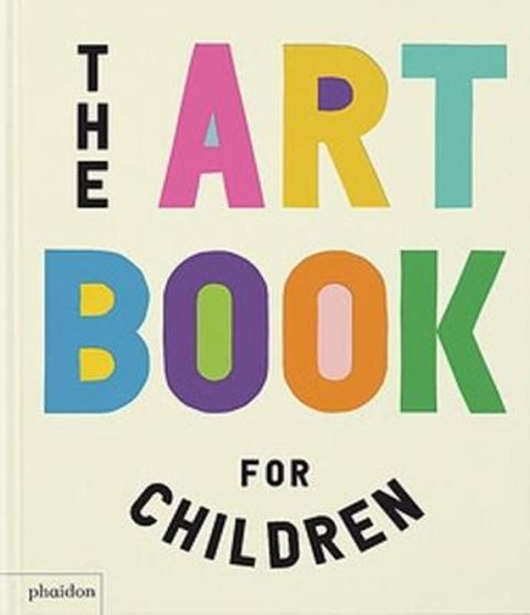 The Art Book for Children by Ferren Gipson - 9781838667863