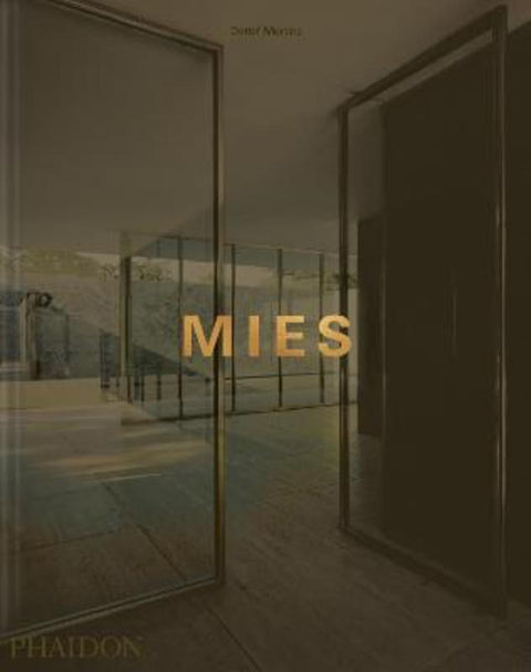 Mies by Detlef Mertins - 9781838668174