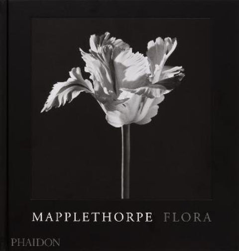 Mapplethorpe Flora by Robert Mapplethorpe - 9781838668211