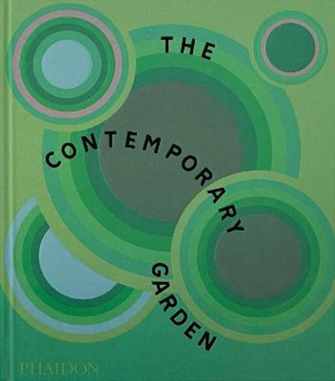 The Contemporary Garden by Phaidon Editors - 9781838668235