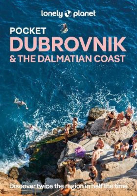 Lonely Planet Pocket Dubrovnik & the Dalmatian Coast by Lonely Planet - 9781838693633