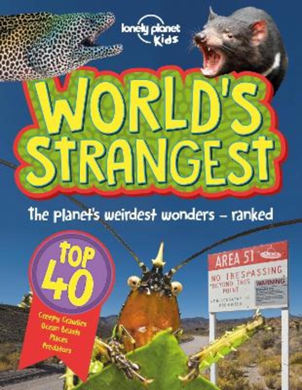 Lonely Planet Kids World's Strangest by Lonely Planet Kids - 9781838694555