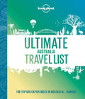 Lonely Planet Ultimate Australia Travel List by Lonely Planet - 9781838695071