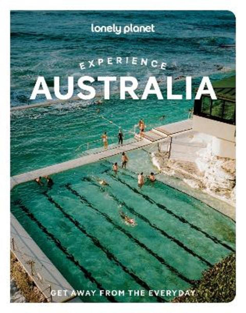 Lonely Planet Experience Australia by Lonely Planet - 9781838697426