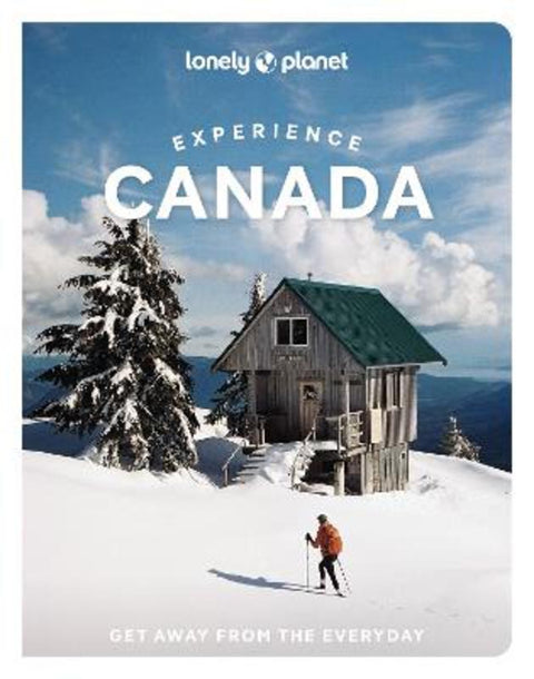 Lonely Planet Experience Canada by Lonely Planet - 9781838697457