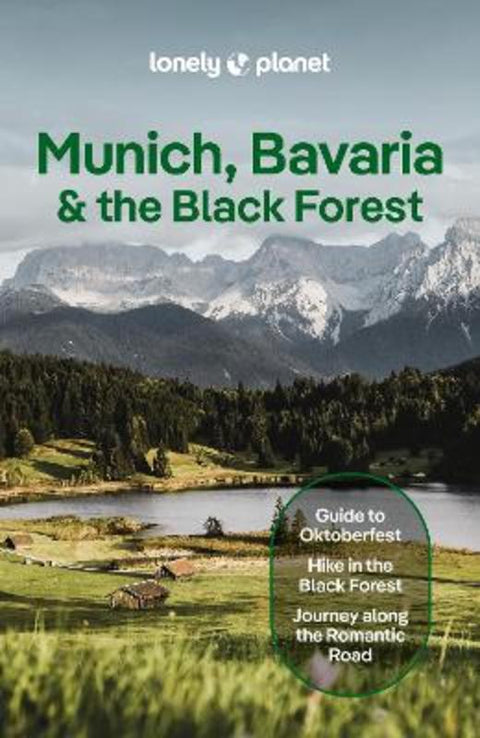 Lonely Planet Munich, Bavaria & the Black Forest by Lonely Planet - 9781838698379