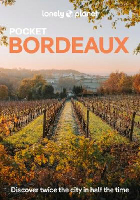 Lonely Planet Pocket Bordeaux by Lonely Planet - 9781838698751