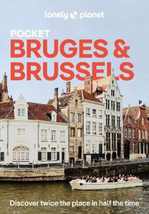 Lonely Planet Pocket Bruges & Brussels by Lonely Planet - 9781838698782