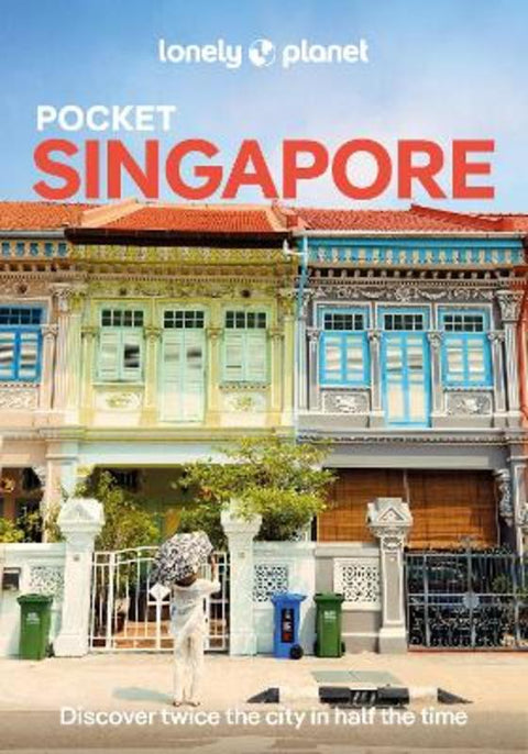Lonely Planet Pocket Singapore by Lonely Planet - 9781838699185