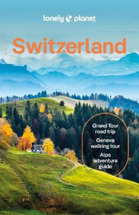 Lonely Planet Switzerland by Lonely Planet - 9781838699598