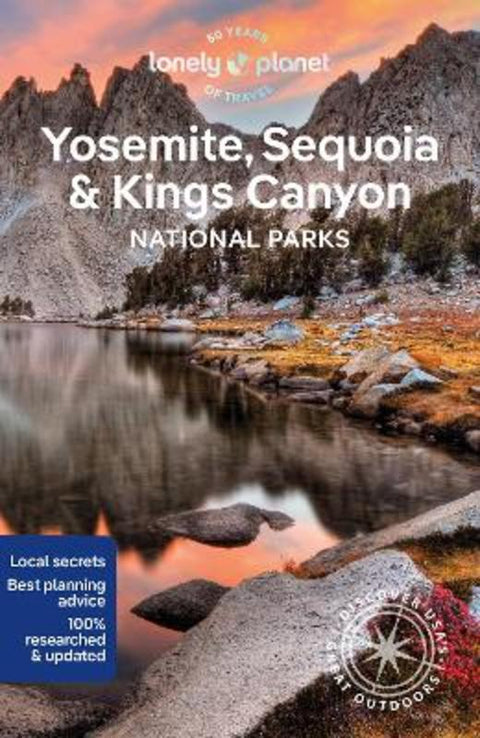 Lonely Planet Yosemite, Sequoia & Kings Canyon National Parks by Lonely Planet - 9781838699833