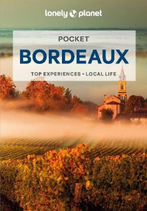 Lonely Planet Pocket Bordeaux by Lonely Planet - 9781838699888