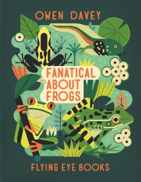 Fanatical About Frogs from Owen Davey - Harry Hartog gift idea
