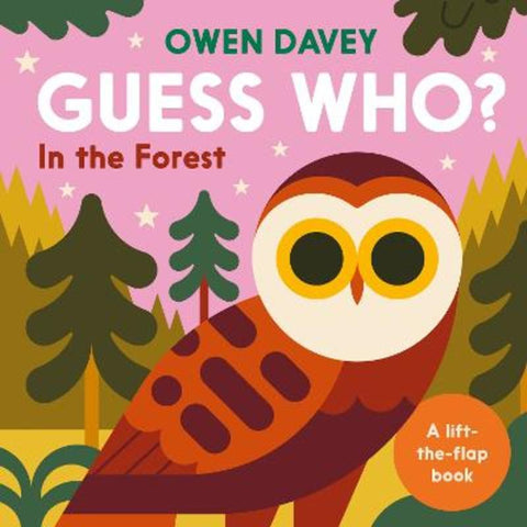 Guess Who? In the Forest by Owen Davey - 9781838742553
