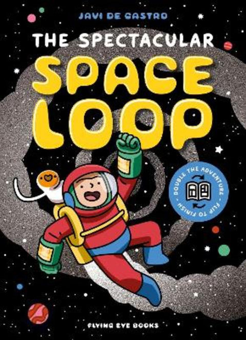 The Spectacular Space Loop by Javi De Castro - 9781838743550