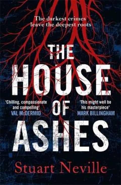 The House of Ashes by Stuart Neville - 9781838775339