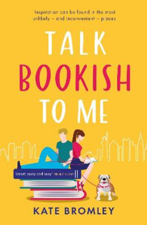 Talk Bookish to Me by Kate Bromley - 9781838775650