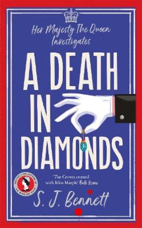 A Death in Diamonds by S.J. Bennett - 9781838776244