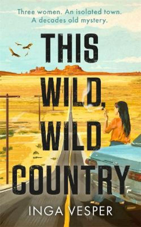 This Wild, Wild Country by Inga Vesper - 9781838776688