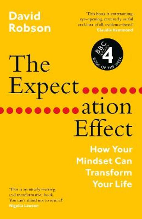 The Expectation Effect by David Robson - 9781838853266
