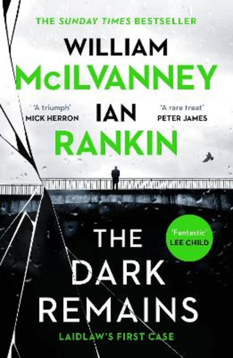 The Dark Remains by Ian Rankin - 9781838854140