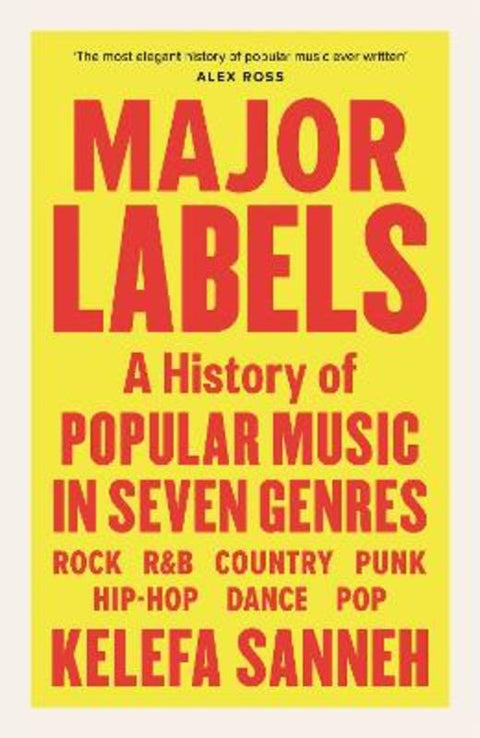 Major Labels by Kelefa Sanneh - 9781838855932