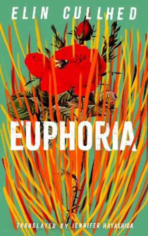 Euphoria by Elin Cullhed - 9781838855970
