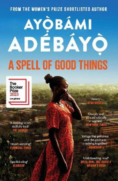 A Spell of Good Things by Ayobami Adebayo - 9781838856076