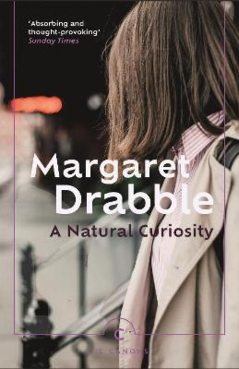 A Natural Curiosity by Margaret Drabble - 9781838859718