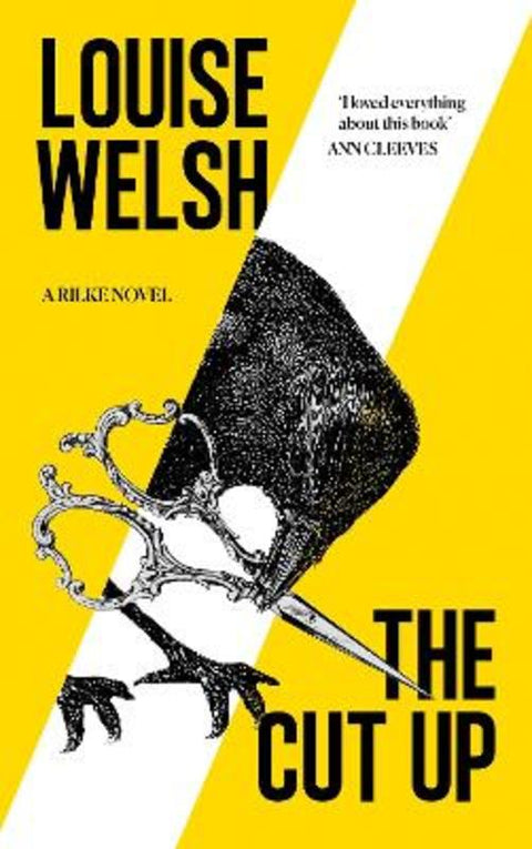 The Cut Up by Louise Welsh - 9781838859879