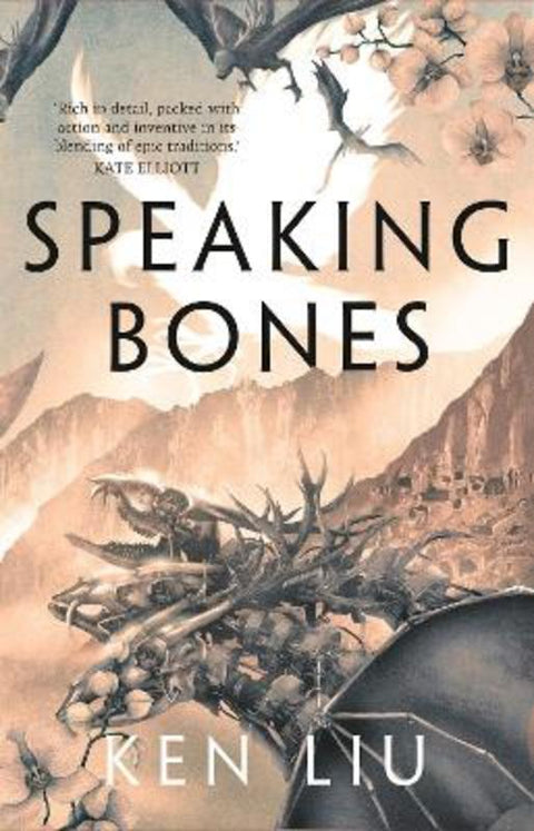 Speaking Bones by Ken Liu - 9781838931674