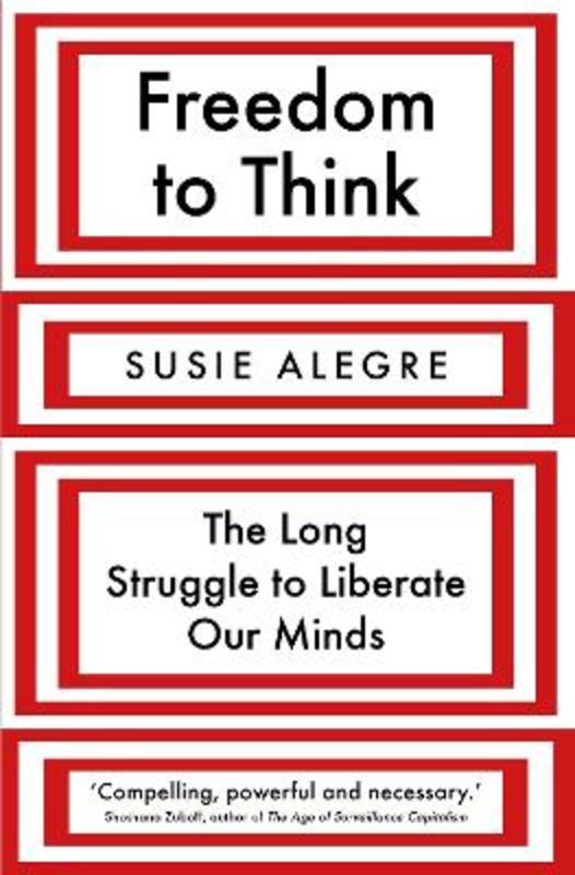 Freedom to Think by Susie Alegre - 9781838951535