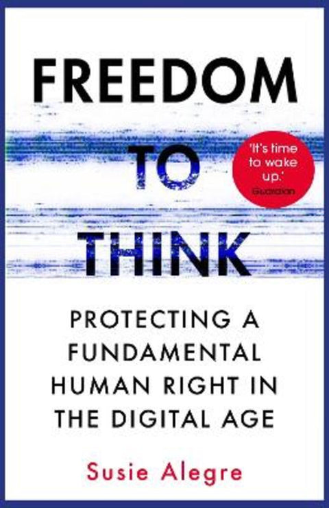 Freedom to Think by Susie Alegre - 9781838951559