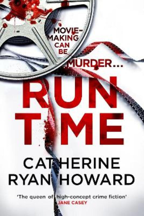 Run Time by Catherine Ryan Howard - 9781838951672