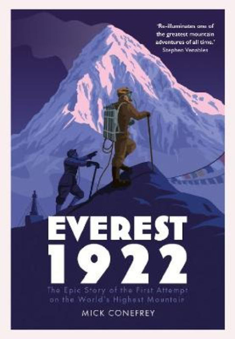 Everest 1922 by Mick Conefrey - 9781838952716