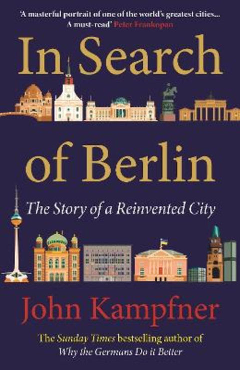 In Search Of Berlin by John Kampfner (Editor) - 9781838954826