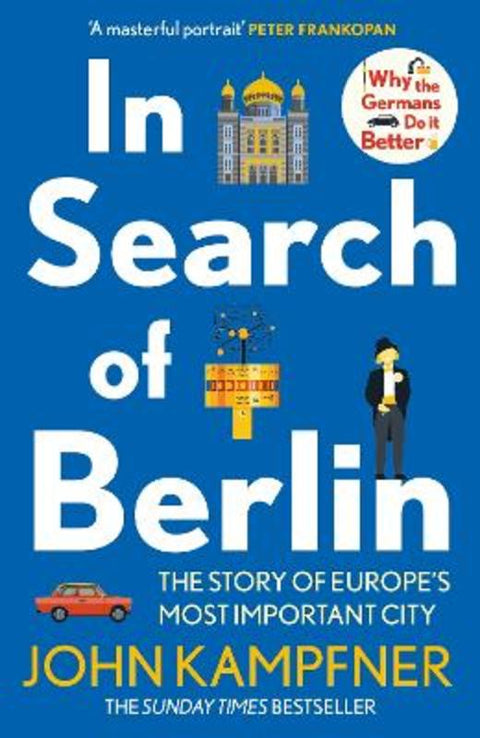In Search Of Berlin by John Kampfner (Editor) - 9781838954840