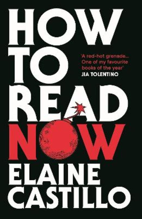 How to Read Now by Elaine Castillo - 9781838954956