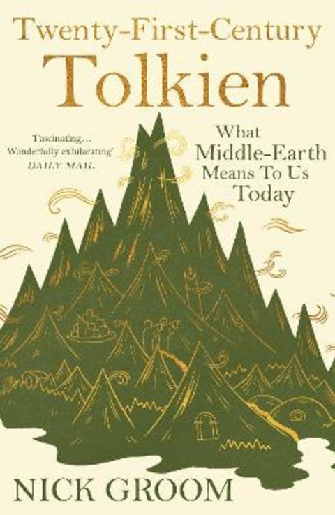 Twenty-First-Century Tolkien by Professor Nick Groom - 9781838957001