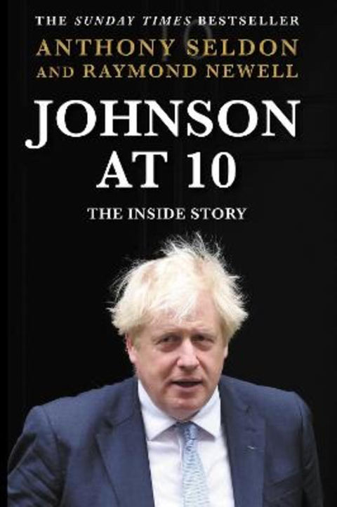 Johnson at 10 by Anthony Seldon - 9781838958022