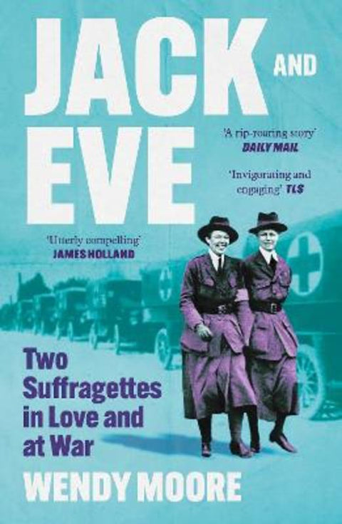 Jack and Eve by Wendy Moore - 9781838958114