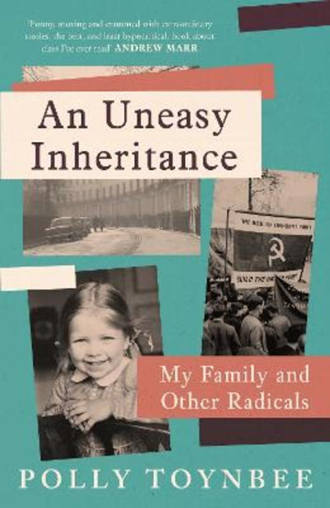 An Uneasy Inheritance by Polly Toynbee - 9781838958350